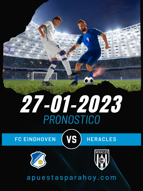FC Eindhoven - Heracles Pronostico para hoy